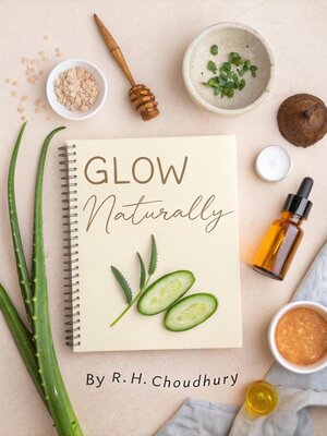 cover image of Glow Naturally
